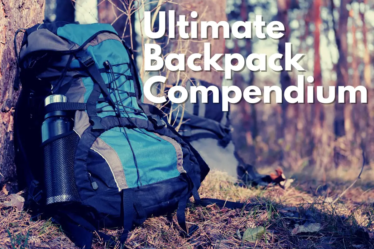 アウトドア 登山用品 Ultimate Backpack Compendium - Nomad Hiker